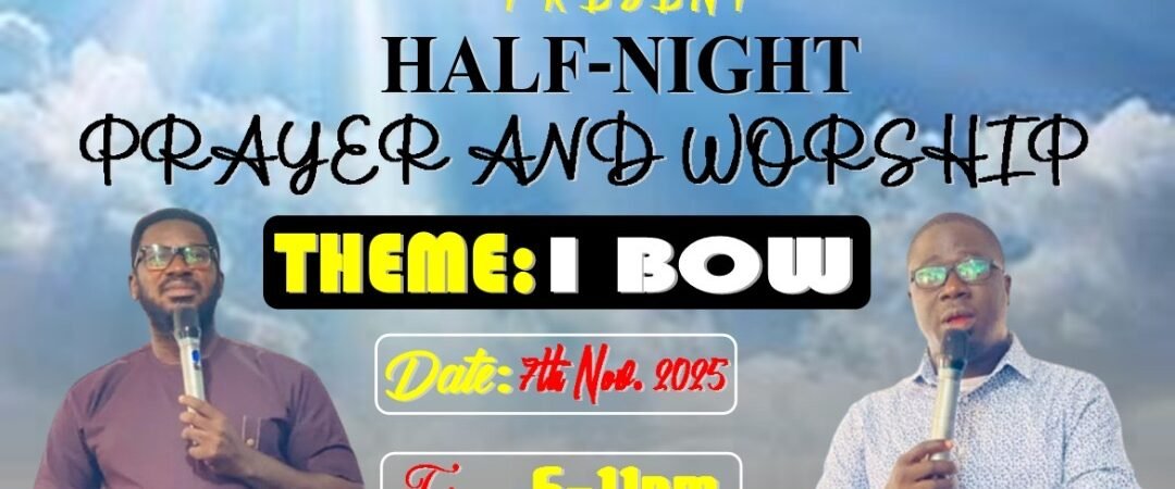 Half-Night Prayer & Worship